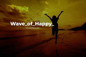 wave_of_happy